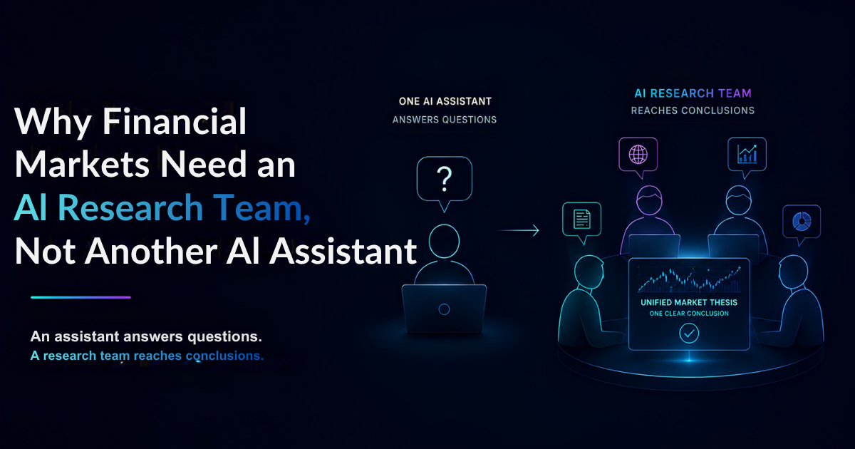 Cover image for "Why Financial Markets Need an AI Research Team, Not Another AI Assistant " article.